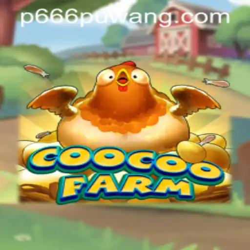 Discover CooCooFarm: A Whimsical Farming Adventure