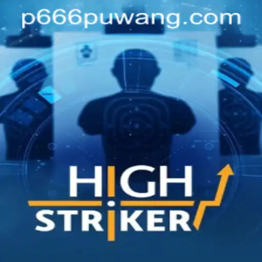 HighStriker: A New Era of Gaming with P666